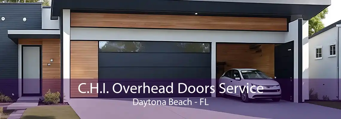 C.H.I. Overhead Doors Service Daytona Beach - FL