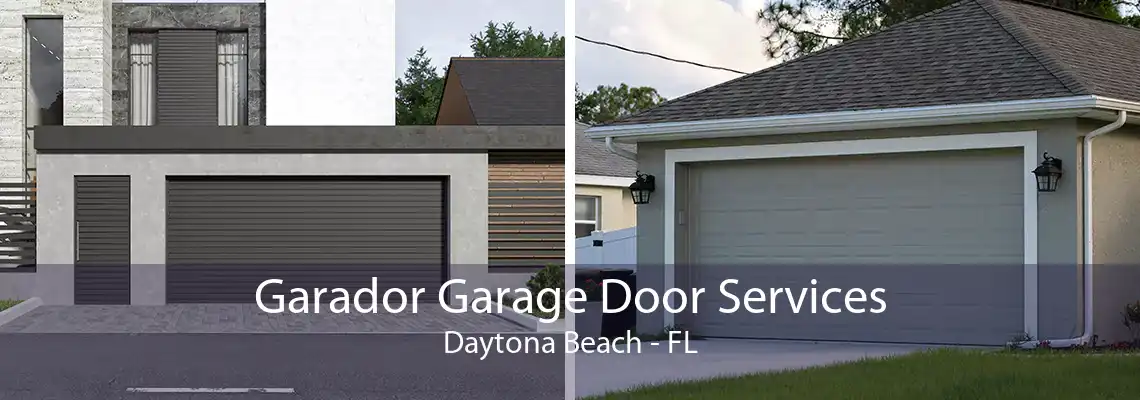 Garador Garage Door Services Daytona Beach - FL