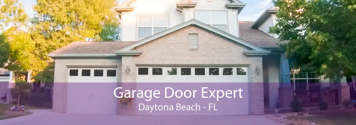 Garage Door Expert Daytona Beach - FL