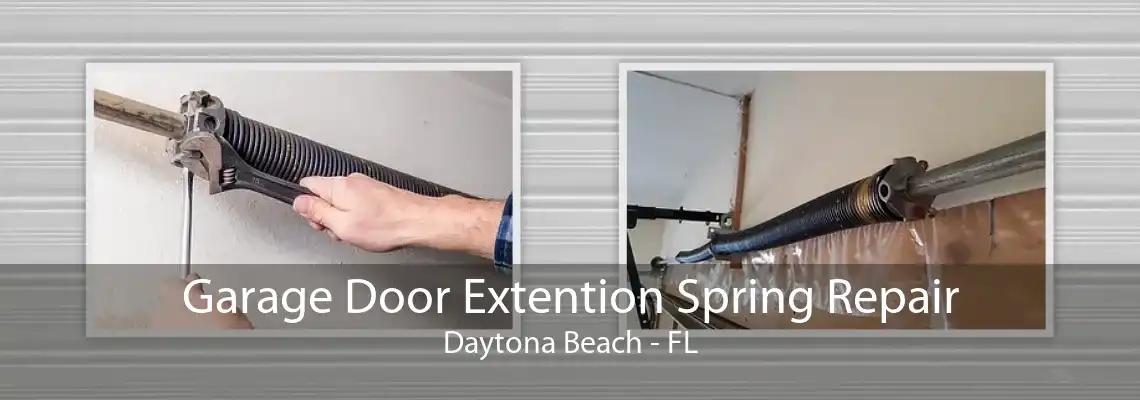 Garage Door Extention Spring Repair Daytona Beach - FL