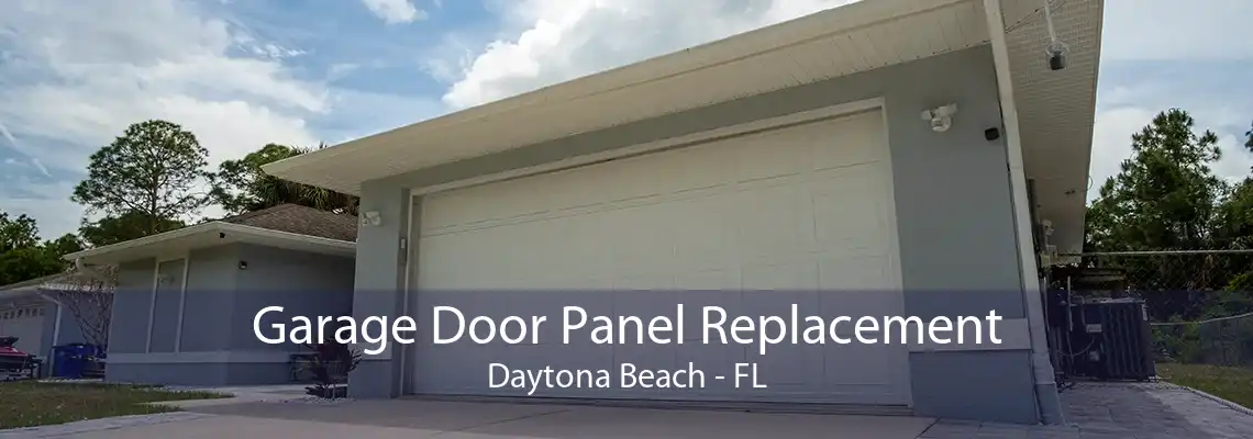 Garage Door Panel Replacement Daytona Beach - FL