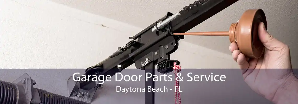 Garage Door Parts & Service Daytona Beach - FL