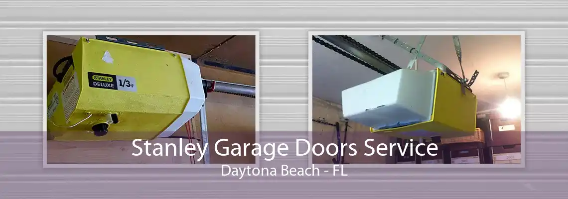 Stanley Garage Doors Service Daytona Beach - FL