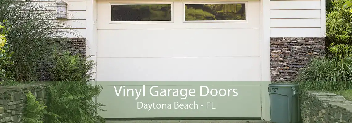 Vinyl Garage Doors Daytona Beach - FL